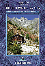 100 Hut Walks in the Alps - Guide Book